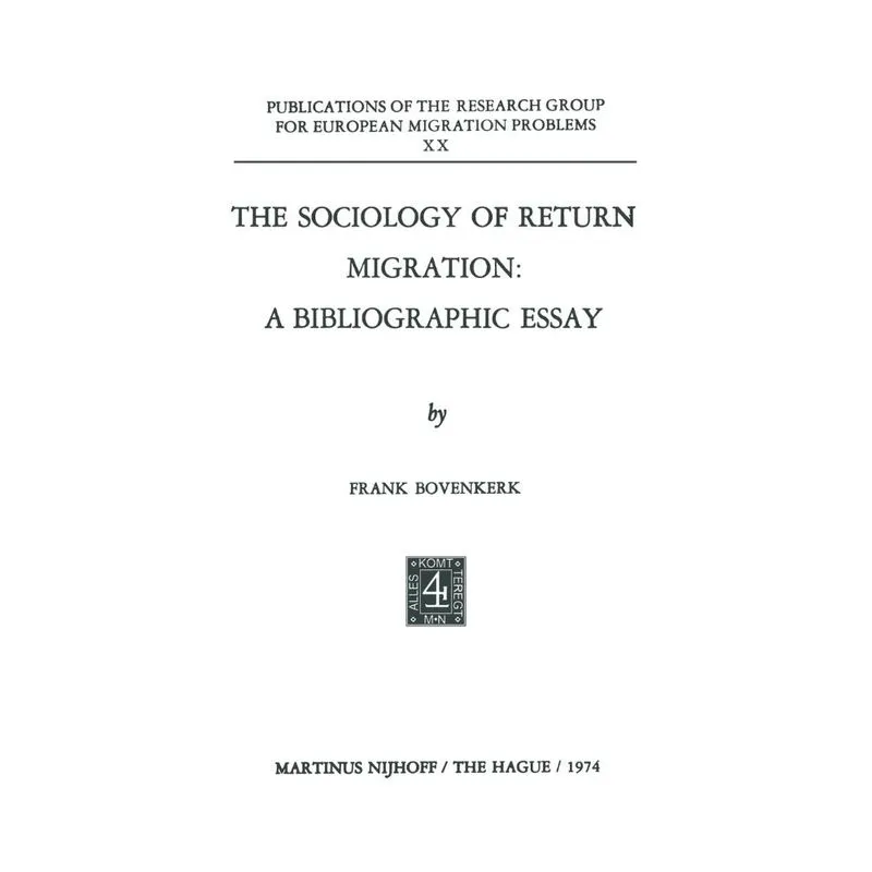 The Sociology of Return Migration