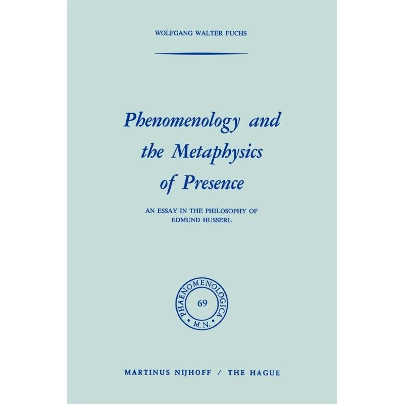 Phenomenology and the Metaphysics of Presence