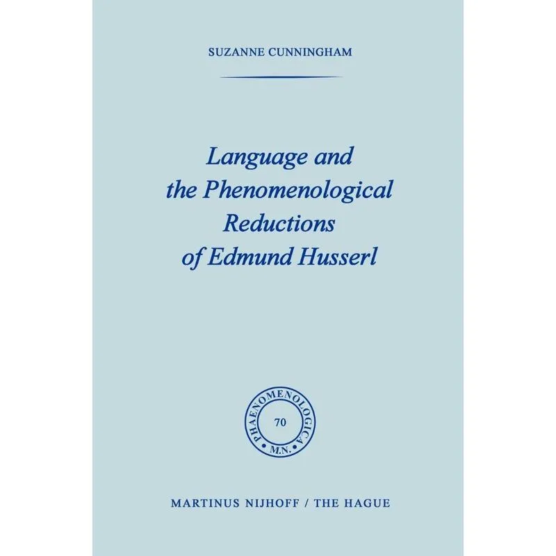 Language and the Phenomenological Reductions of Edmund Huss