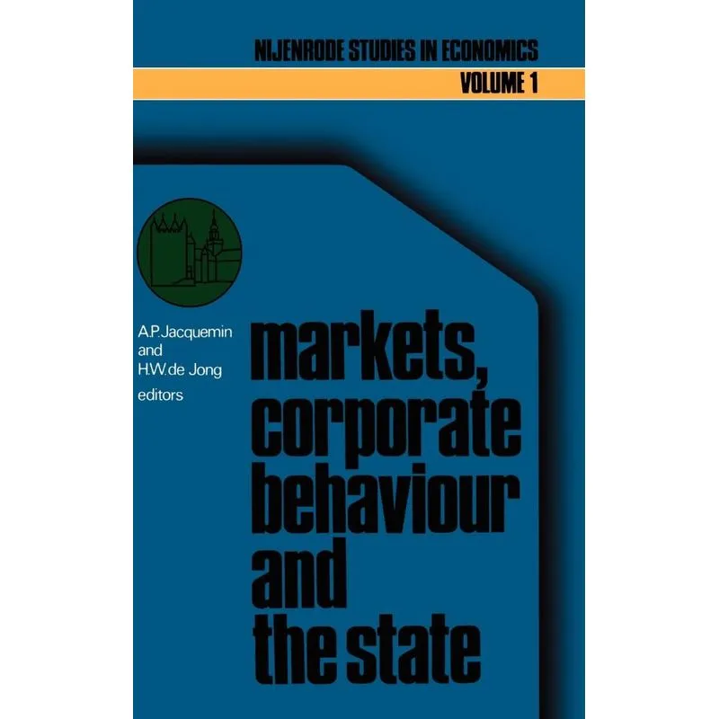 Markets, corporate behaviour and the state