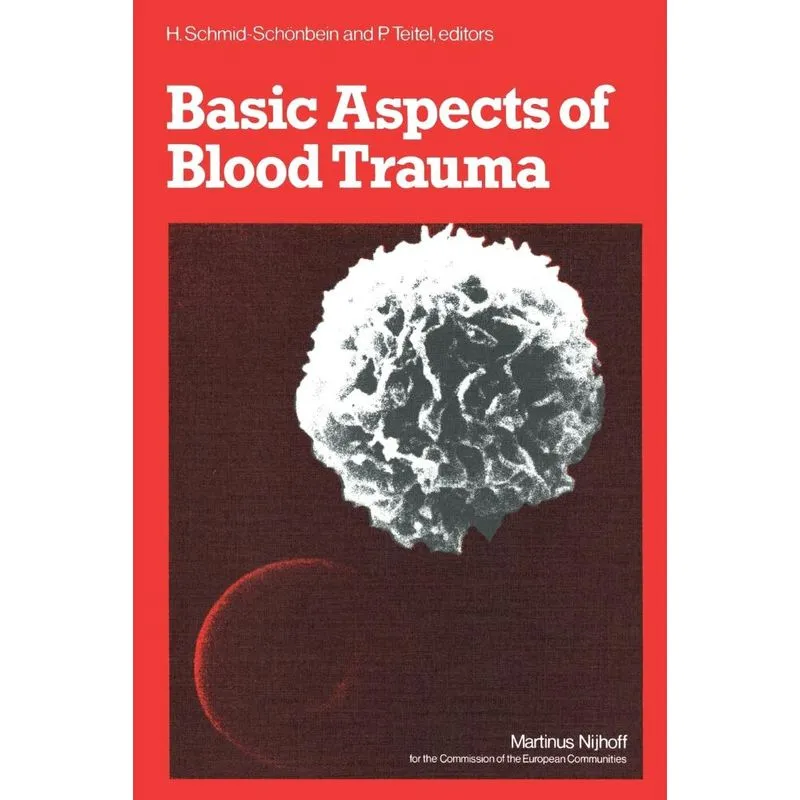 Basic Aspects of Blood Trauma