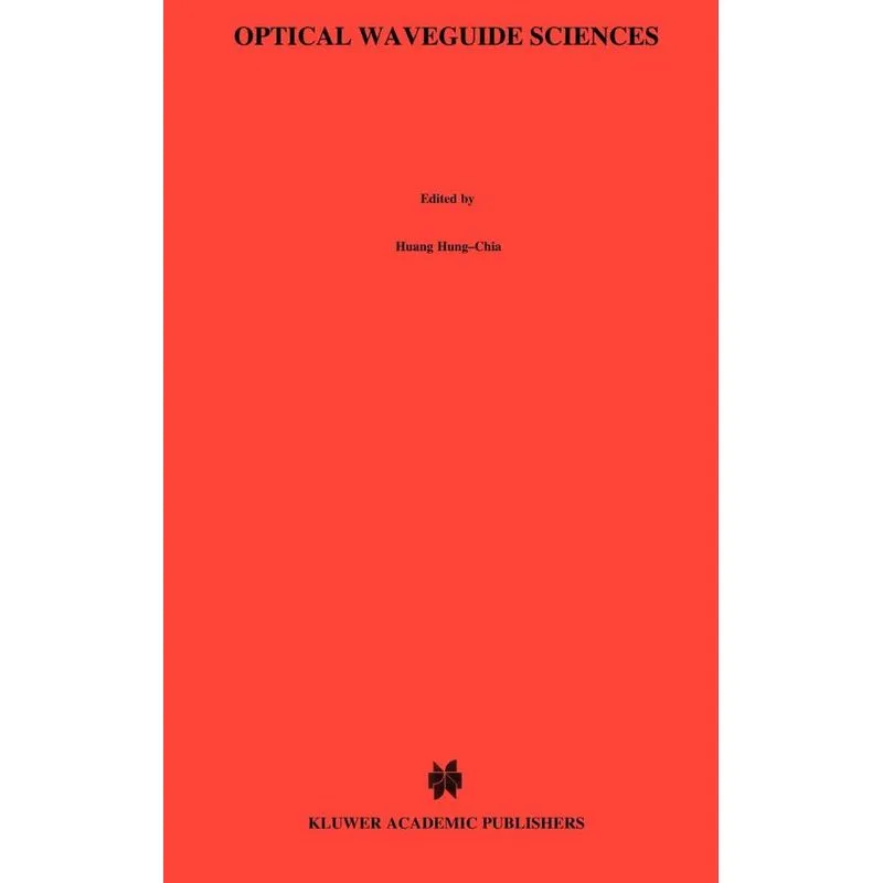 Optical Waveguide Sciences