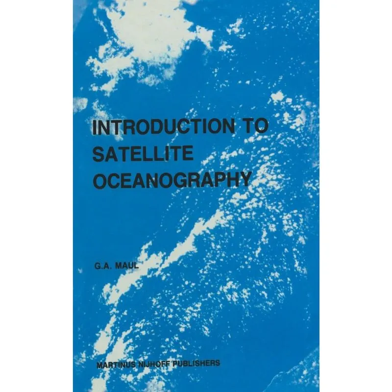 Introduction to Satellite Oceanography