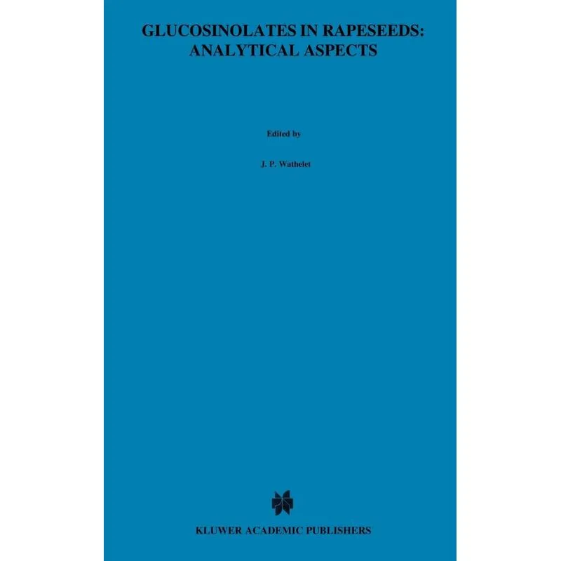 Glucosinolates in Rapeseeds
