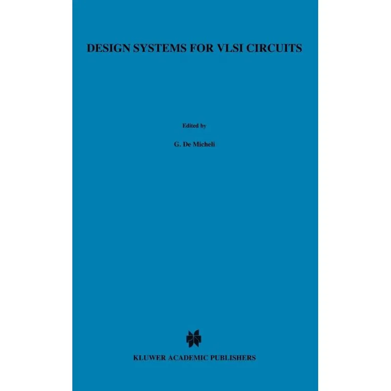 Design Systems for VLSI Circuits