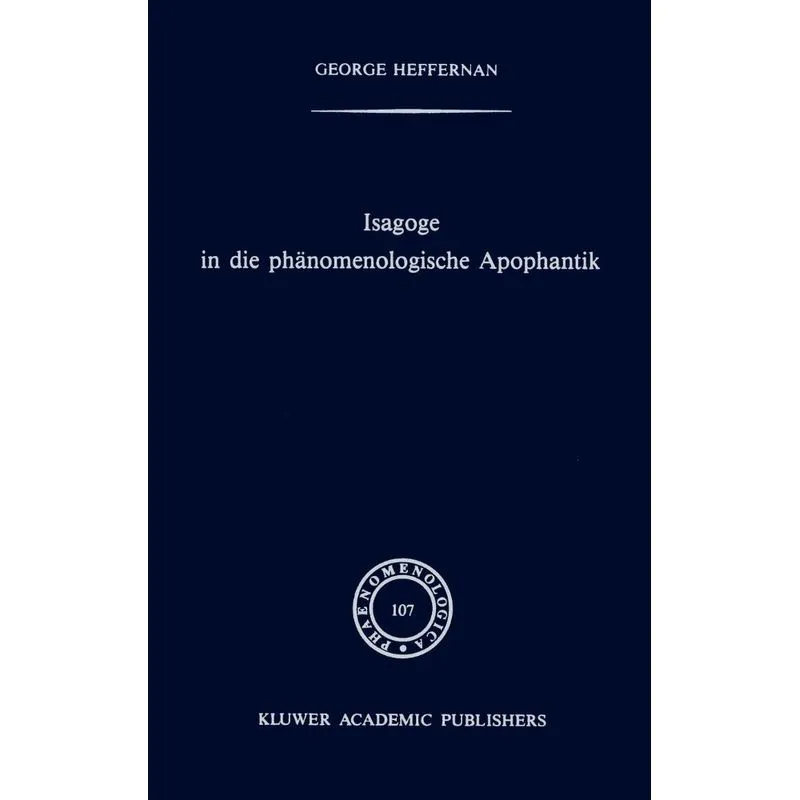 Isagoge in die phänomenologische Apophantik