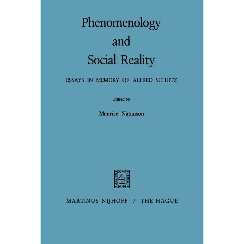 Phenomenology and Social Reality