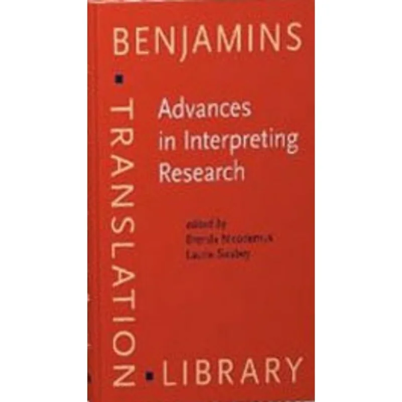 ADVANCES IN INTERPRETING RESEARCH