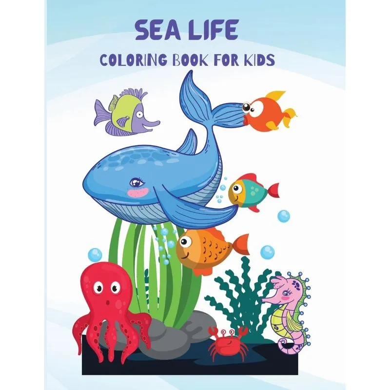 Sea Life Coloring Book For Kids
