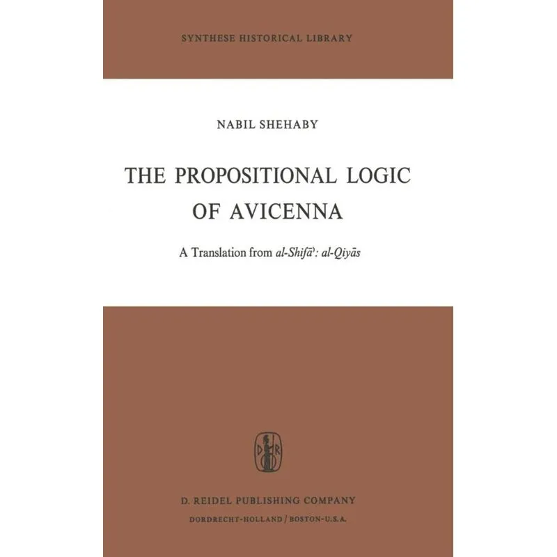 Propositional Logic of Avicenna