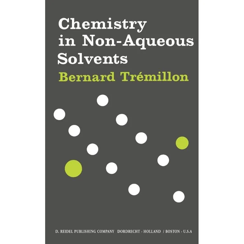 Chemistry in Non-Aqueous Solvents