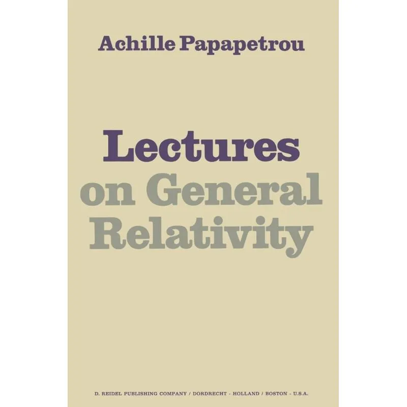 Lectures on General Relativity