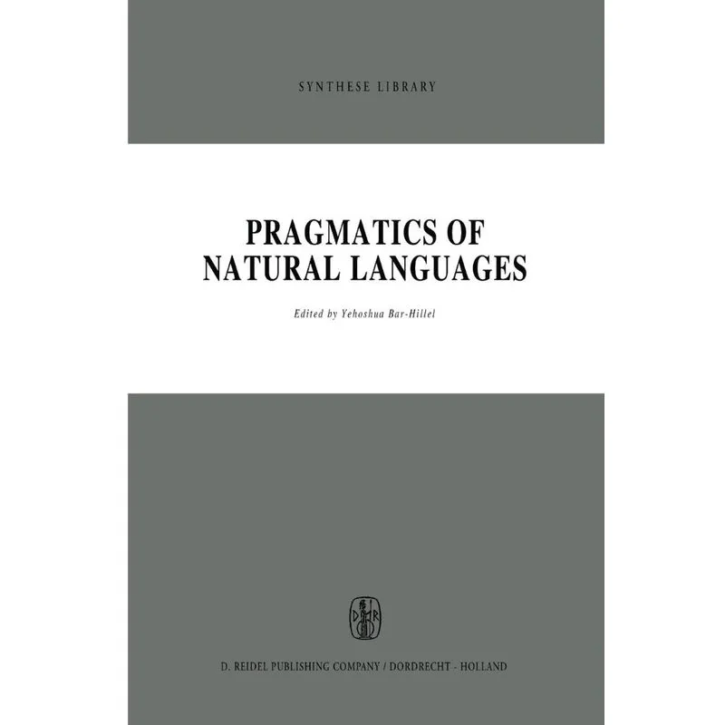 Pragmatics of Natural Languages