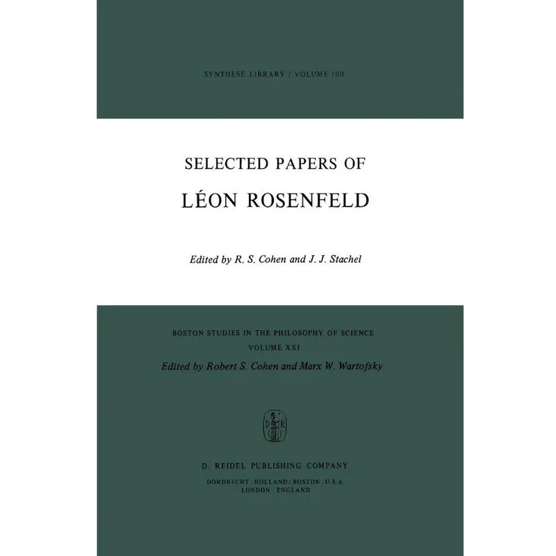 Selected Papers of Léon Rosenfeld