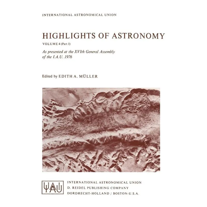 Highlights of Astronomy