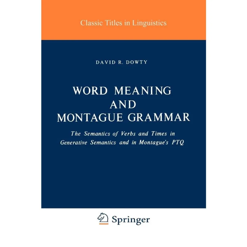 Word Meaning and Montague Grammar