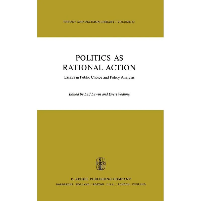 Politics as Rational Action