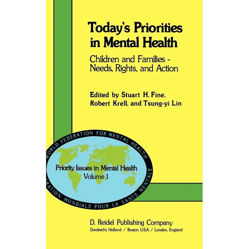 Todays Priorities in Mental Health