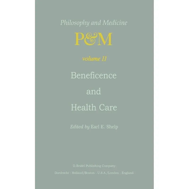 Beneficence and Health Care