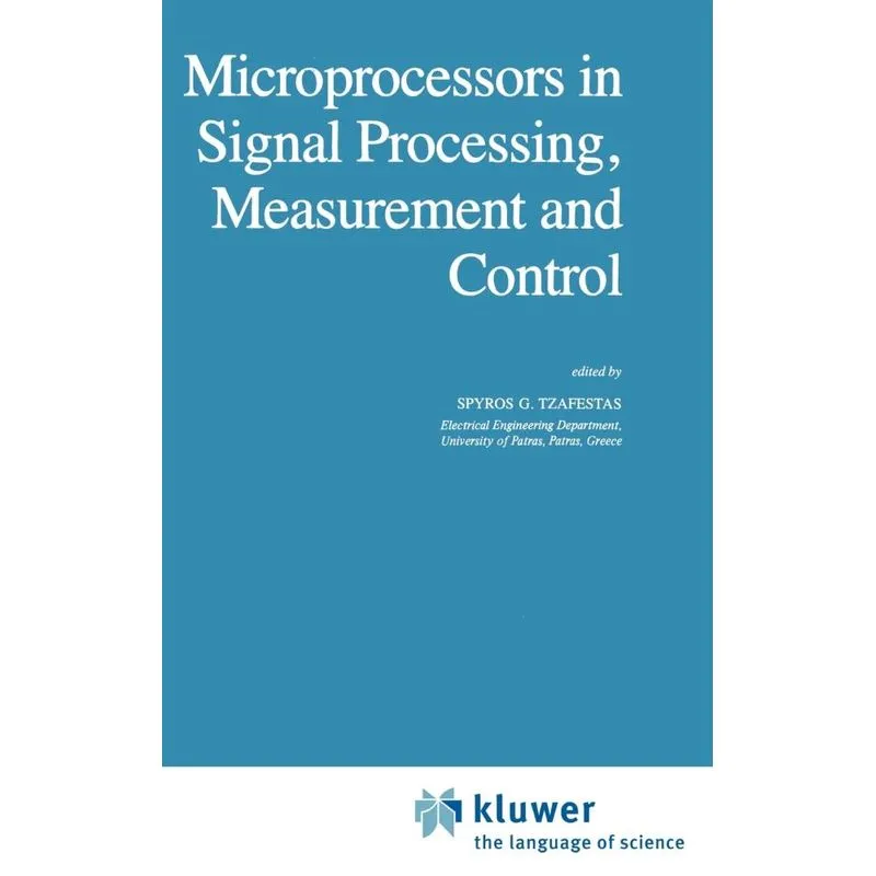 Microprocessors in Signal Processing, Measurement and Contr