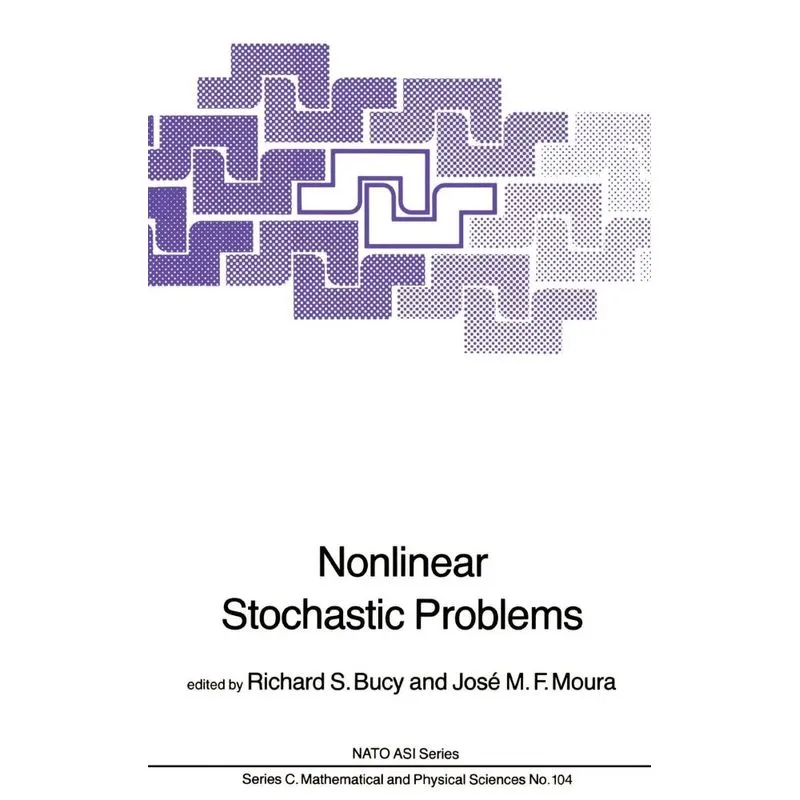 Nonlinear Stochastic Problems