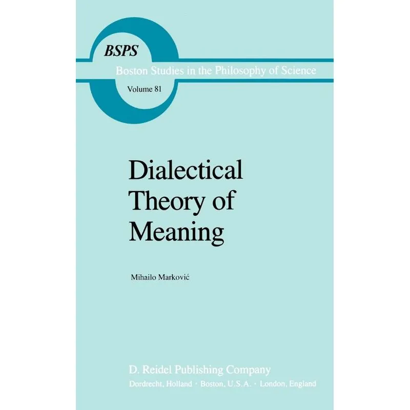 Dialectical Theory of Meaning