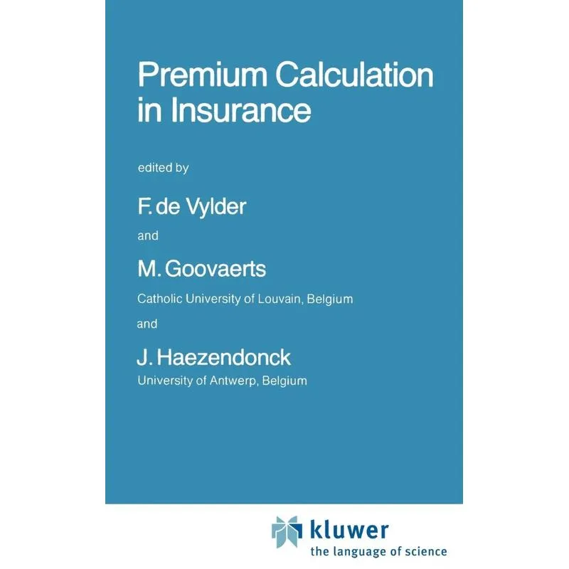 Premium Calculation in Insurance