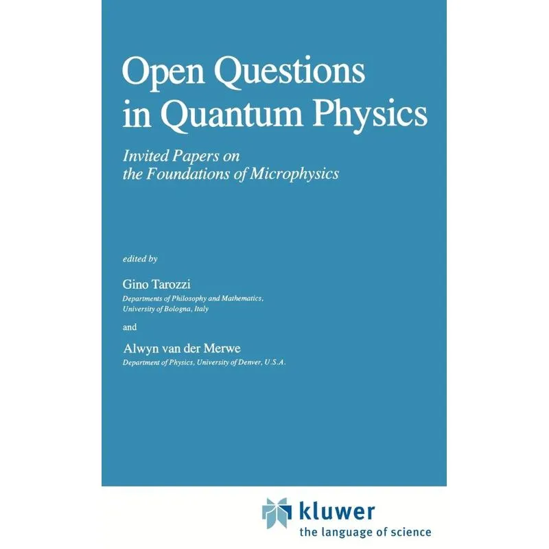 Open Questions in Quantum Physics