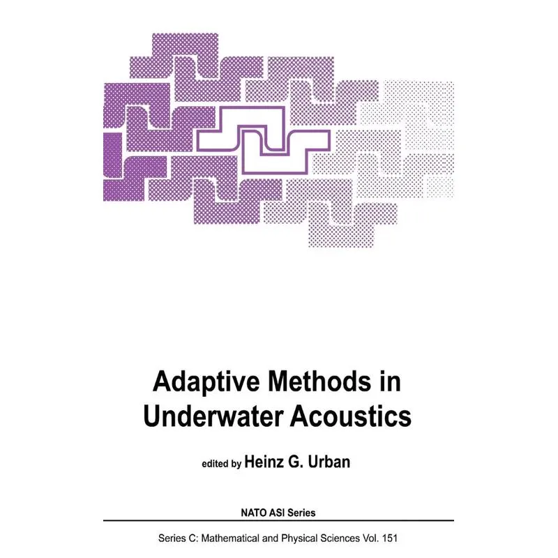 Adaptive Methods in Underwater Acoustics