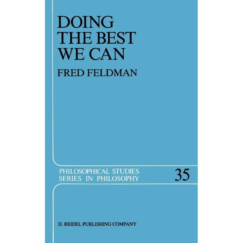 Doing the Best We Can
