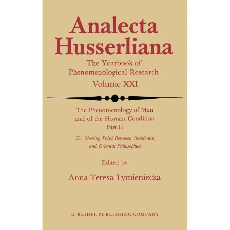 The Phenomenology of Man and of the Human Condition