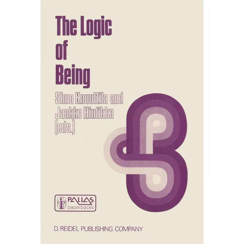 The Logic of Being