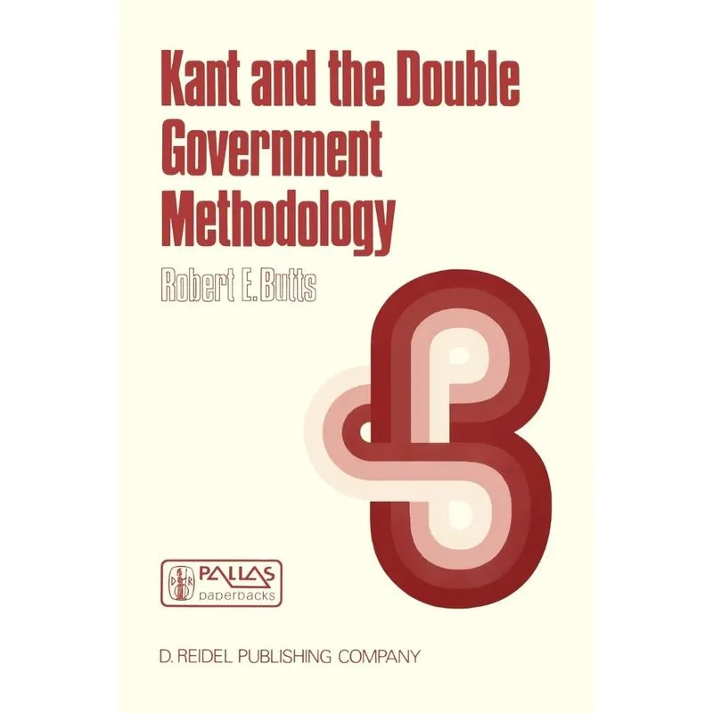Kant and the Double Government Methodology