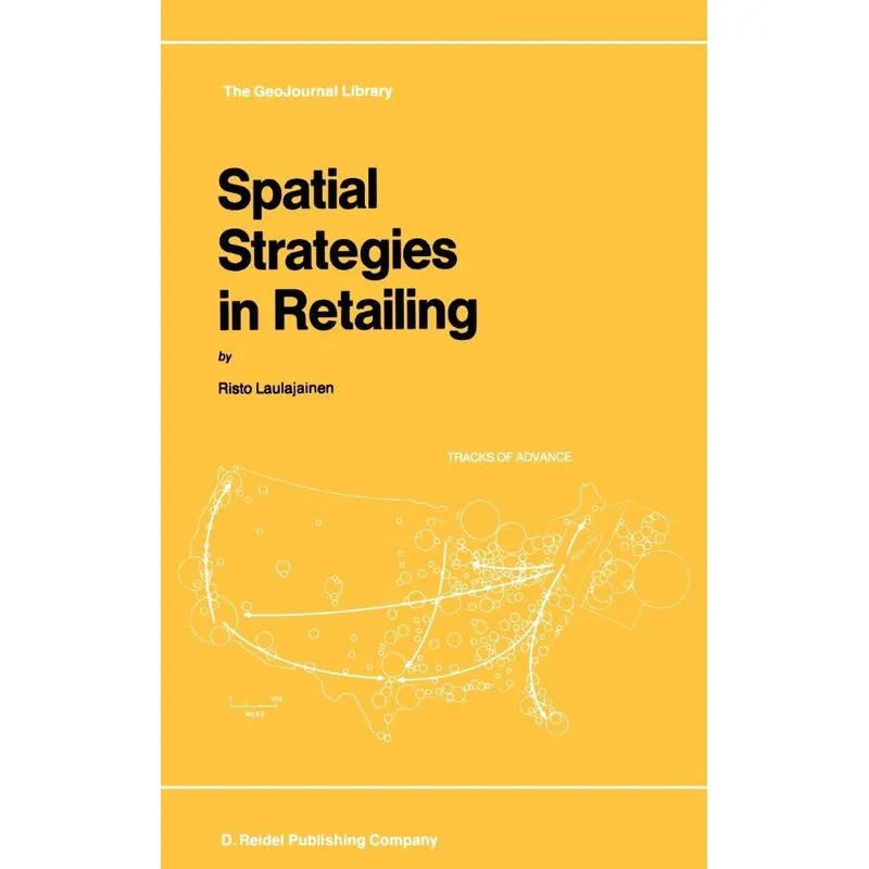 Spatial Strategies in Retailing