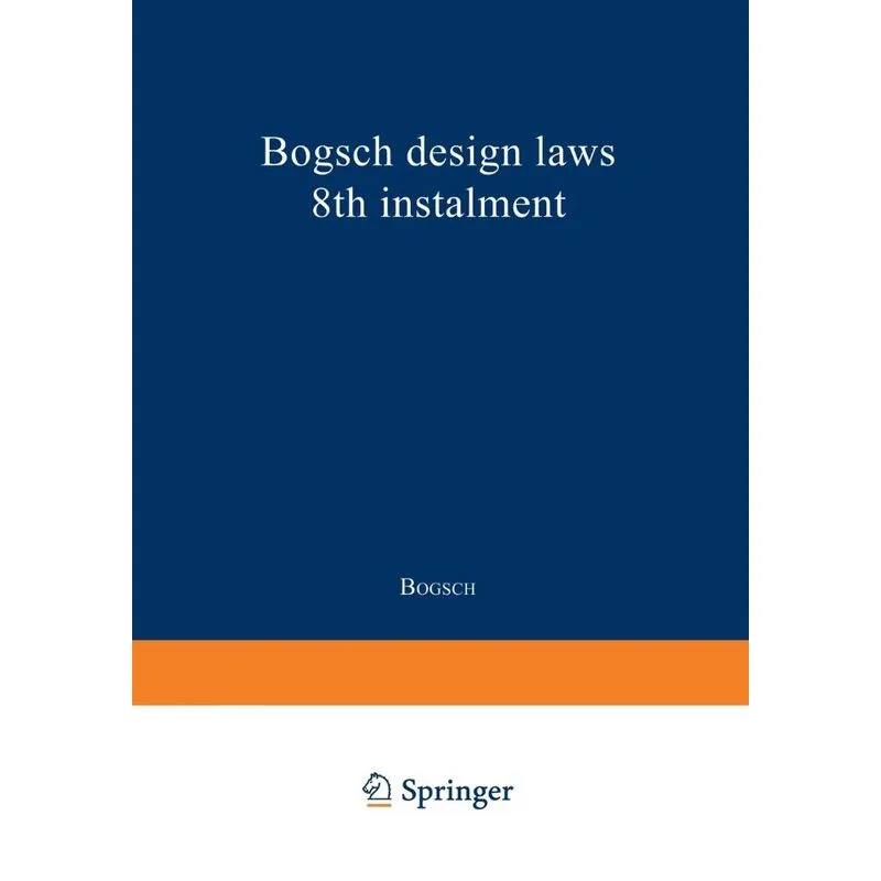 Bogsch Design Laws 8th Instalment