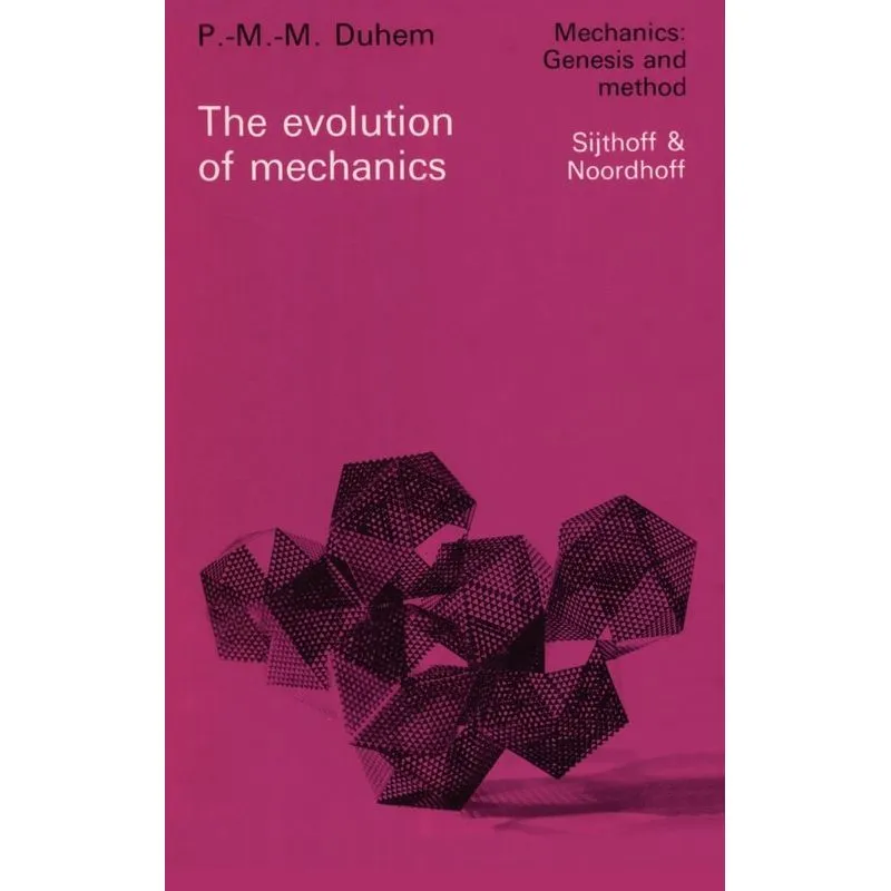 The Evolution of Mechanics