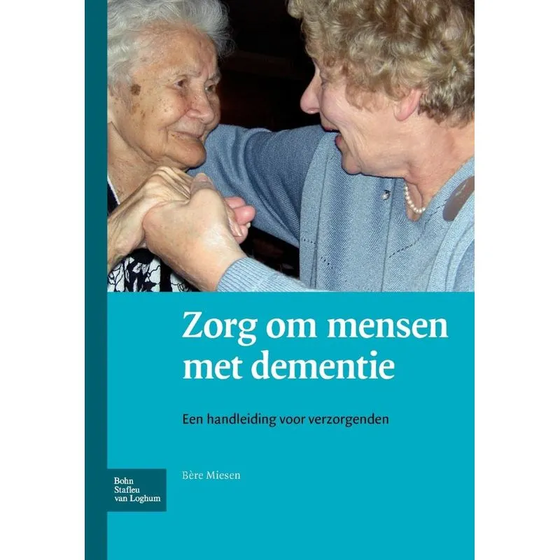 Zorgen Voor Mensen Met Dementie