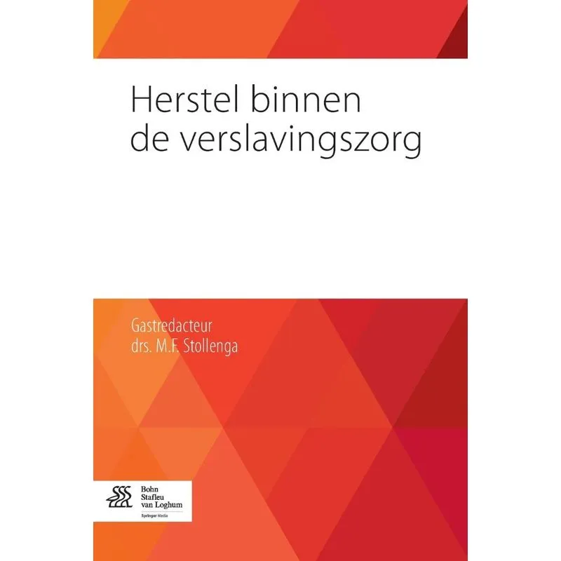 Herstel binnen de verslavingszorg
