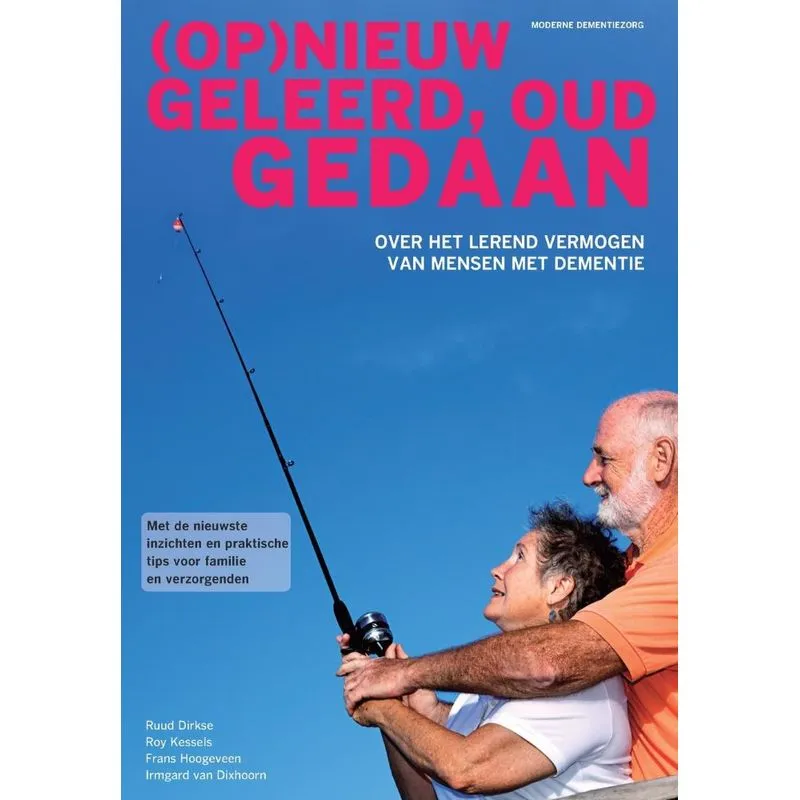 (op)nieuw Geleerd, Oud Gedaan