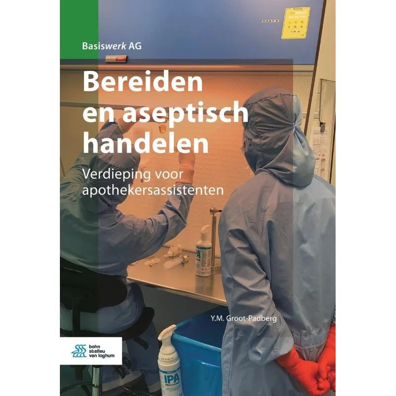 Bereiden en aseptisch handelen