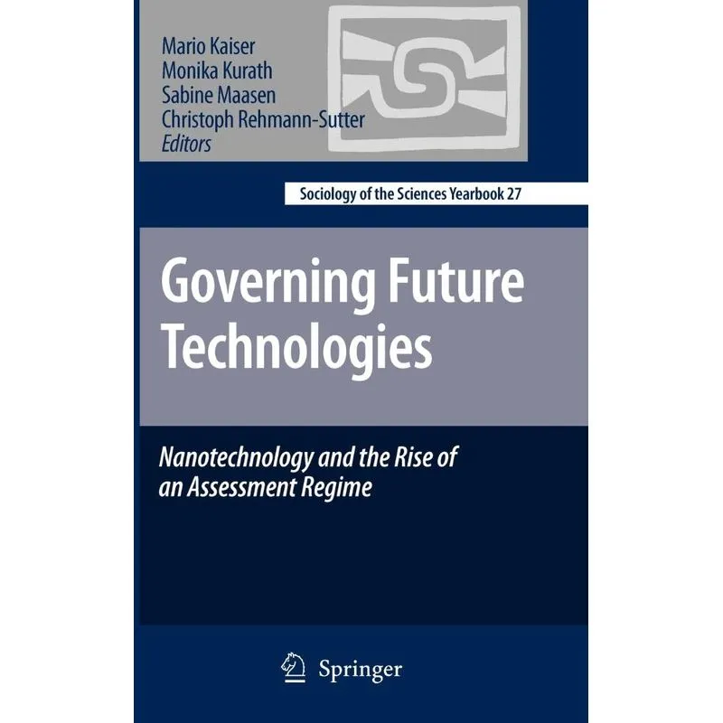 Governing Future Technologies