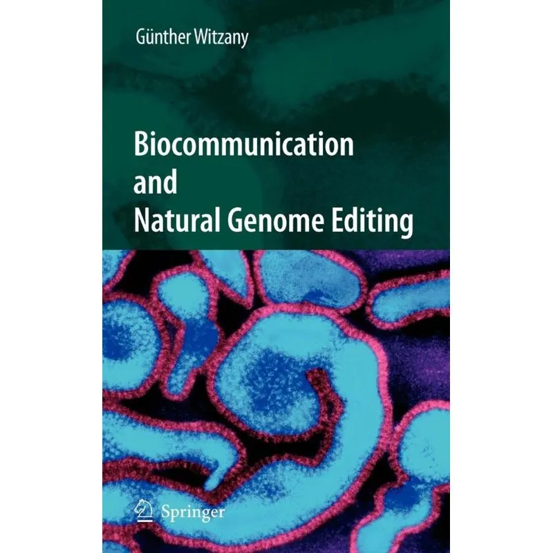 Biocommunication and Natural Genome Editing