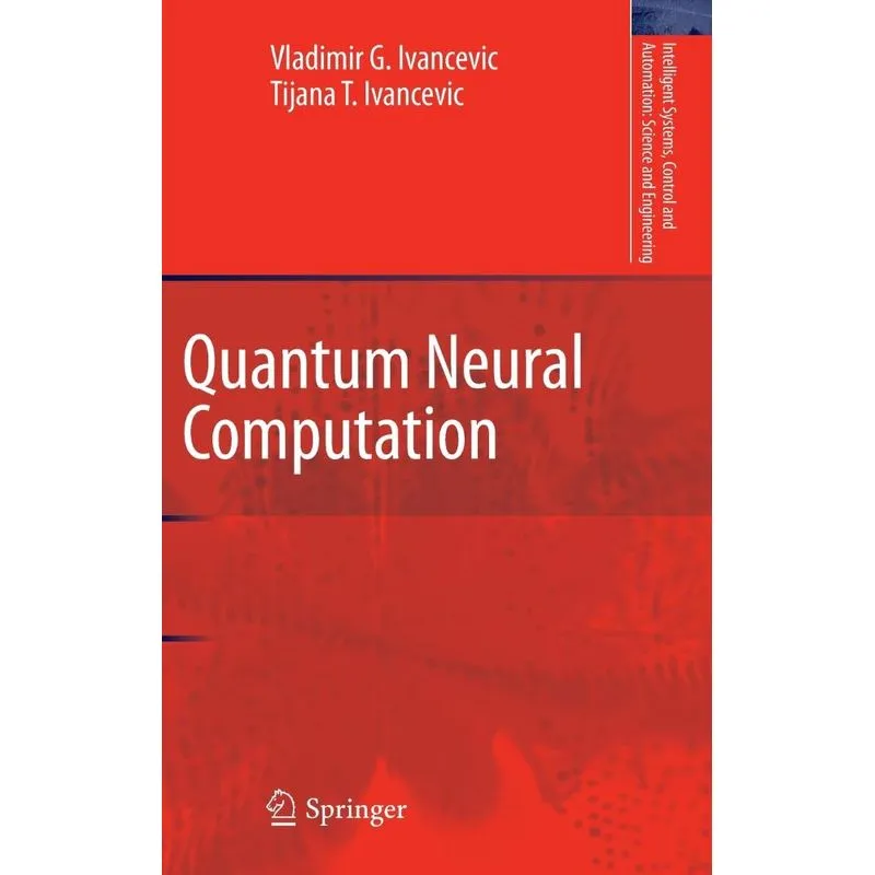 Quantum Neural Computation