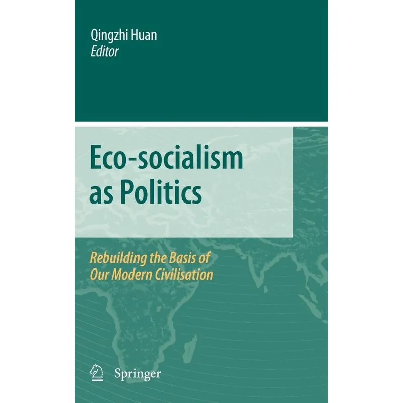 Eco-socialism as Politics
