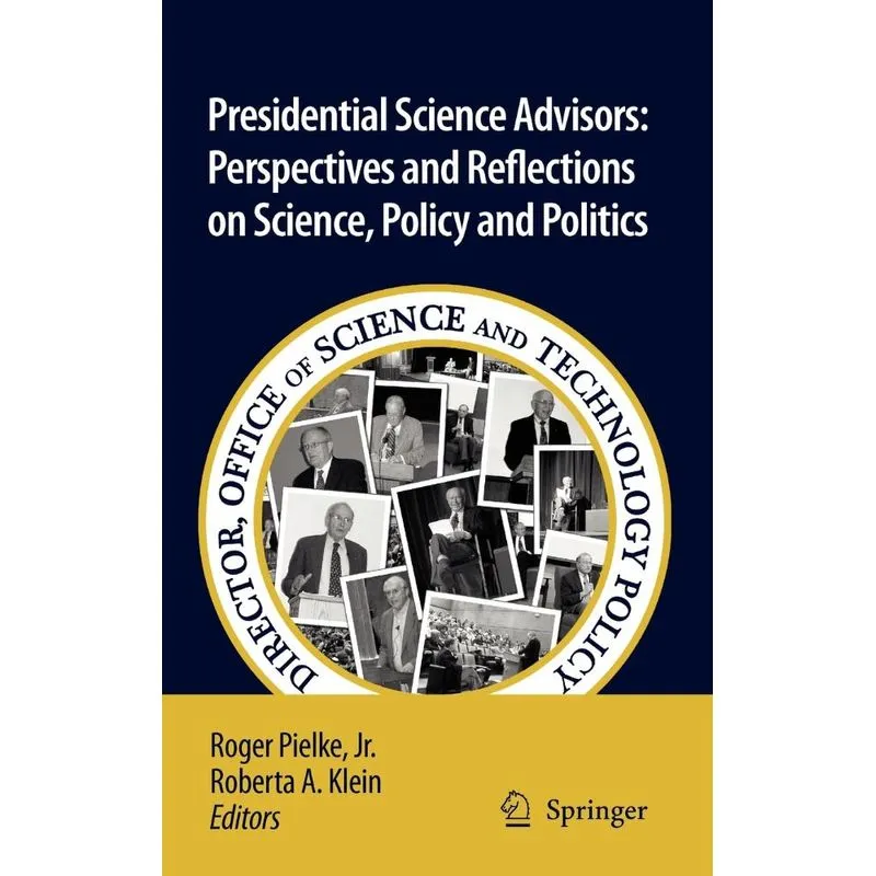 Presidential Science Advisors