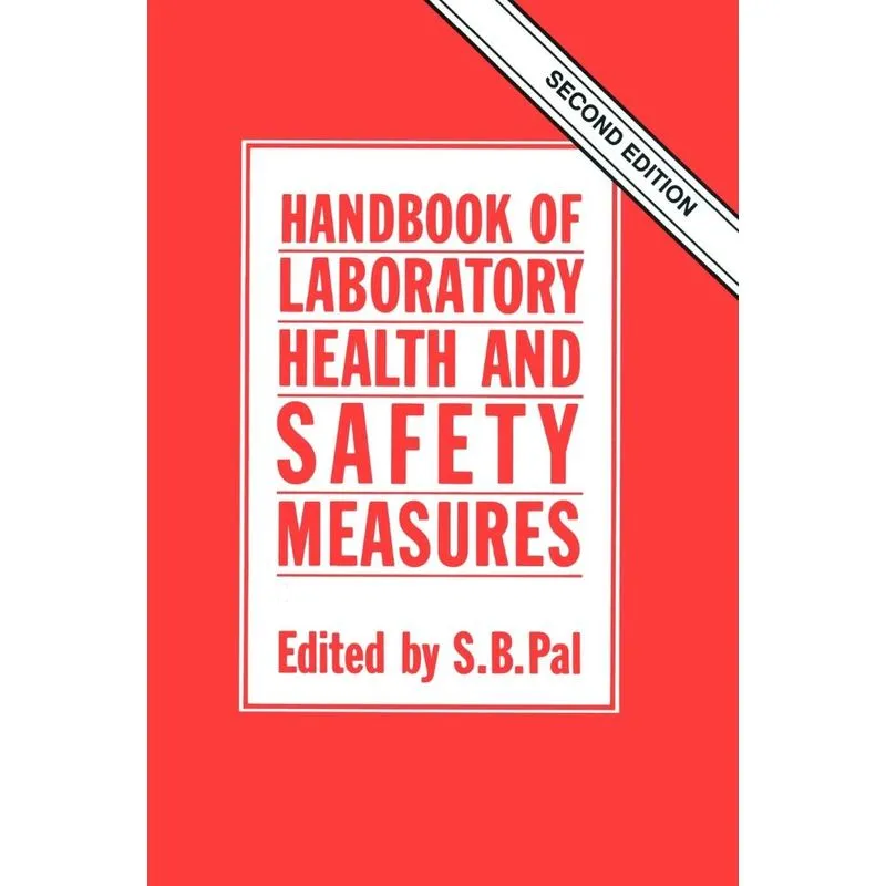 Handbook of Laboratory Health and Safety Measures