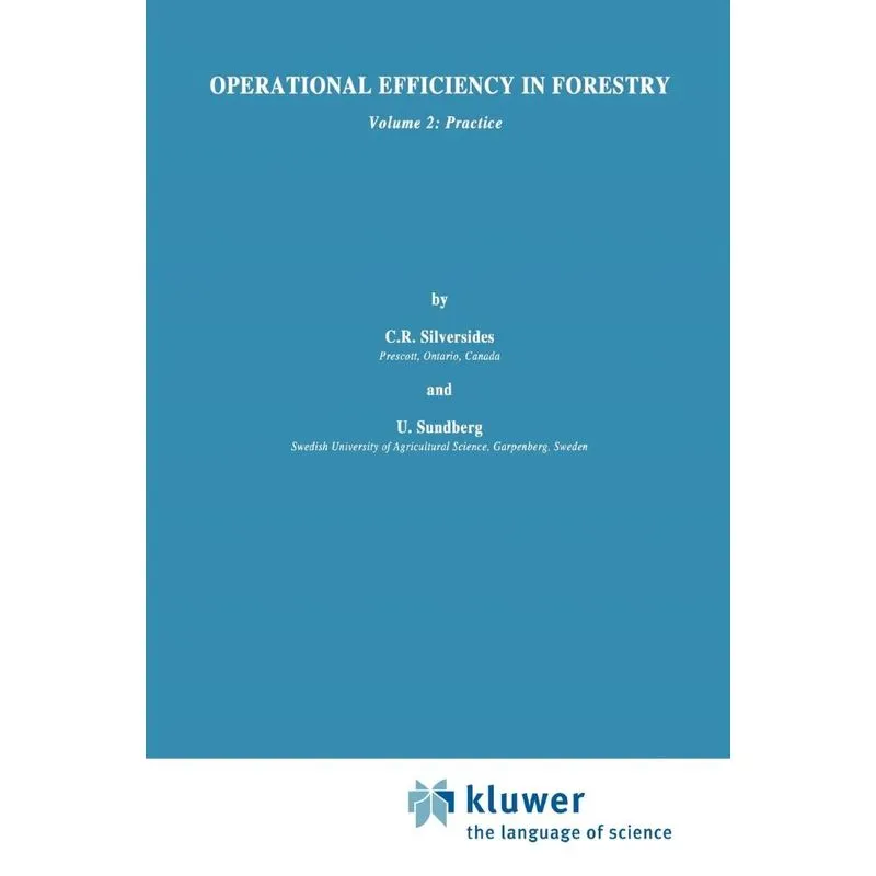 Operational Efficiency in Forestry