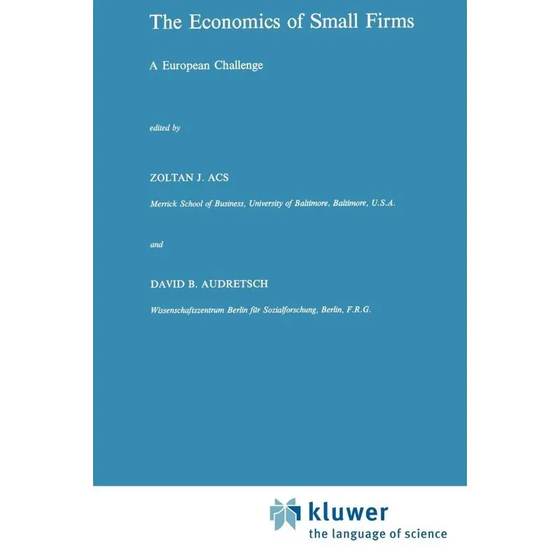 The Economics of Small Firms