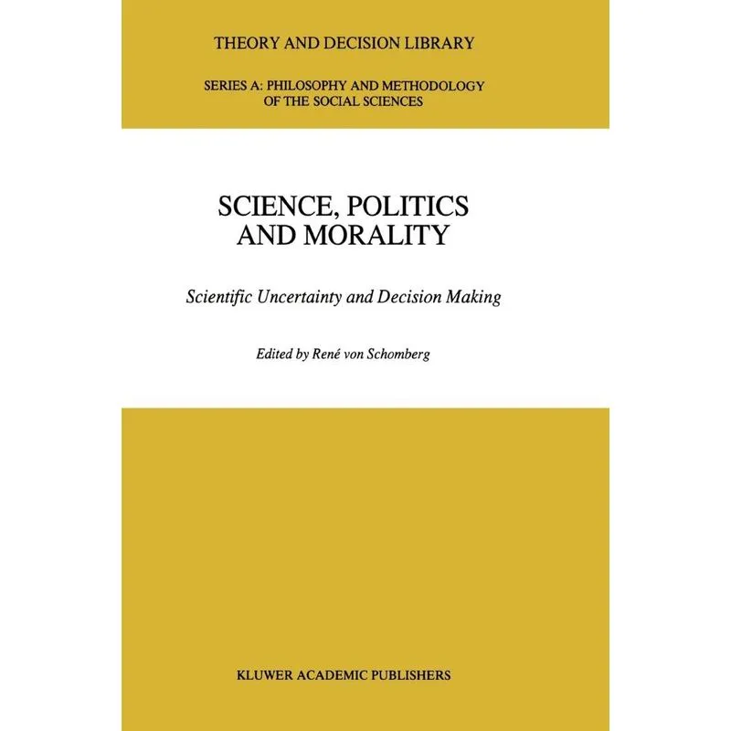 Science, Politics and Morality