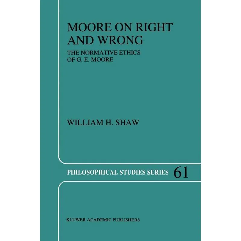 Moore on Right and Wrong